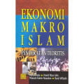 Ekonomi Makro Islam: Pendekatan Teoretis