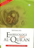 Embriologi dalam Al-Quran: kajian pada proses penciptaan manusia / Kiptiyah