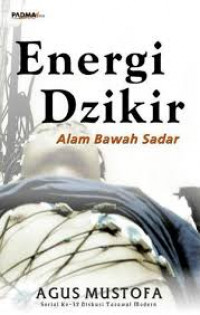 Energi Dzikir :  Alam Bawah Sadar