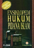 Ensiklopedi Hukum Pidana Islam Jilid V / Abdul Qadir Audah