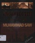 Ensiklopedi Sirah Nabi Muhammad SAW (Jilid 3) / Ahmad Abu Syabab