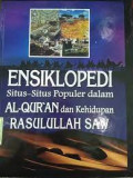 Ensiklopedi Situs-Situs Populer Dalam al-Qur'an dan Kehidupan Rasulullah SAW [Jilid 4] / Hanafi Al-Mahlawi