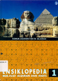 Ensiklopedia Mukjizat Al-Qur'an dan Hadits Jilid 1: Kemukjizatan Fakta Sejarah / Hisham Thalbah