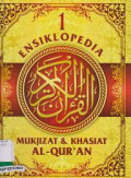 Ensiklopedia Mukjizat dan Khasiat Al-Qur'an (Jilid 1) / Imam Qurthubi Al-Andalusi