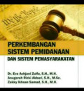 Perkembangan Sistem Peminadaan Dan Sistem Pemasyarakatan