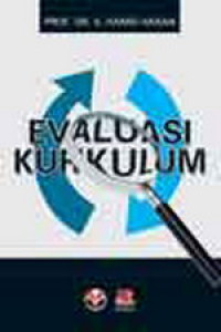Evaluasi Kurikulum / S. Hamid Hasan