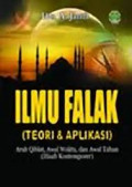 Ilmu Falak (teori dan aplikasi): arah qiblat, awal waktu, dan awal tahun (hisab kontemporer)