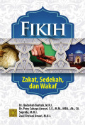 Fikih : Zakat, Sedekah , dan wakaf / Qodariah Barkah