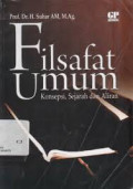 Filsafat Umum : Konsepsi, Sejarah dan Aliran / Suhar