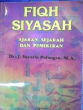 Fiqh Siyasah : Ajaran Sejarah dan Pemikiran / J. Suyuthi Pulungan