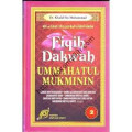 Fiqih Dakwah Ummahatul Mukminin Jilid 2
