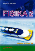Fisika 2 SMA/MA Kelas XI / Bambang Ruwanto