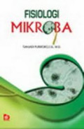 Fisiologi Mikroba / Tjahjadi Purwoko