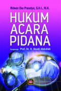 Hukum Acara Pidana / Ridwan Eko Prasetyo