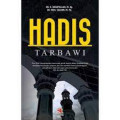 Hadis Tarbawi / Habiyallah ; Moh.Sulhan