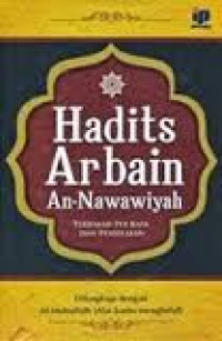 Hadits Arbain An-Nawawiyah: Terjemah Per Kata dan Penjelasan