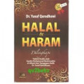 Halal dan Haram : Dilengkapi dengan Takhrij Hadits oleh Syaikh Muhammad Nashiruddin al-Albani dan Tanggapan balik Dr.Yusuf Qardhawi