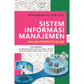 Sistem informasi manajemen dalam perspektif islam / Hamdi Agustin