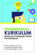Pengembangan Kurikulum: Rekayasa Pedagogik Dalam Pembelajaran