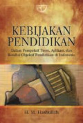 Kebijakan Pendidikan dalam Perspektif Teori, Aplikasi, dan Kondisi Objektif Pendidikan di Indonesia