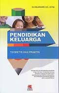 Pendidikan Keluarga: teoritis dan praktis