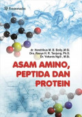 Asam Amino, Peptida Dan Protein / Hendrikus M.B. Bolly