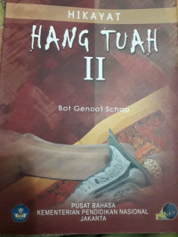 Hikayat Hang Tuah II / Bot Genoot Schap