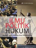 Ilmu Politik Hukum : sebagai suatu Cabang ilmu pengetahuan