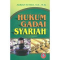 Hukum Gadai Syariah / Adrian Sutedi