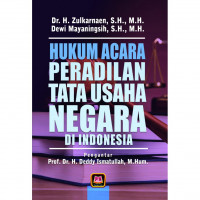 Hukum acara peradilan tata usaha negara di  Indonesia / Zulkarnaen, Dewi mayaningsih