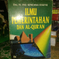 Ilmu Pemerintahan dan Al-Quran / Inu Kencana Syafiie