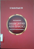 Biografi Lima Imam Mazhab Imam Ja'far Ash-Shadiq: imam para imam dan sang pencerah pengetahuan