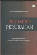Pemimpin Perubahan: model kepemimpinan dalam transisi perubahan kelembagaan