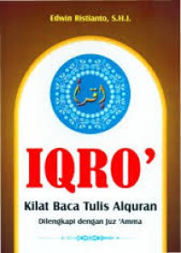 Iqro': Kilat Baca Tulis Alquran Dilengkapi dengan Juz 'Amma