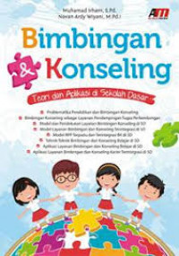 Bimbingan dan Konseling: teori dan aplikasi di Sekolah Dasar