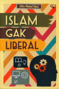 Islam Gak Liberal / Zaky Ahmad Rivai