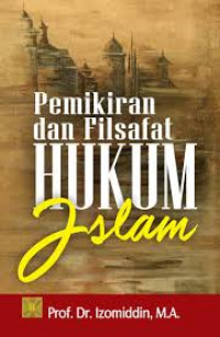 Pemikiran Dan Filsafat Hukum Islam