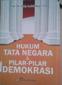 Hukum Tata Negara dan Pilar-pilar Demokrasi