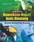 Keanekaragaman Hayati Jenis Binatang : Manfaat Ekologi Bagi Manusia