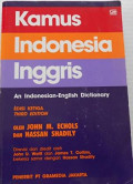 Kamus Indonesia Inggris : an Indonesian- Engglish dictionary