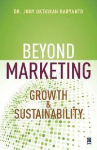 Beyond Marketing Growth and sustainability