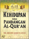 Kehidupan dalam pandangan Al-Quran
