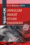 Kurikulum Tingkat Satuan Pendidikan : sebuah panduan praktis