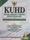 KUHD: Kitab Undang-Undang Hukum Dagang / Muzaki (Editor)