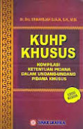 KUHP Khusus Kompilasi Ketentuan Pidana Dalam Undang-Undang Pidana Khusus