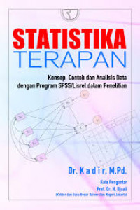 Statistika Terapan: konsep, contoh dan analisis data dengan program SPSS/Lisrel dalam penelitian