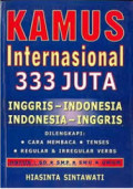 Kamus Internasional 333 Juta Inggris-Indonesia-Indonesia-Inggris