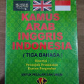 Kamus arab inggris indonesia ( Tiga Bahasa ) / Sayuti