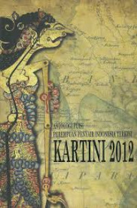 Kartini 2012: Antologi Puisi Perempuan Penyair Indonsia Terkini