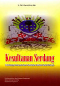 Kesultanan Serdang: Perkembangan Islam pada Masa Pemerintahan Sulaiman Shariful Alamsyah